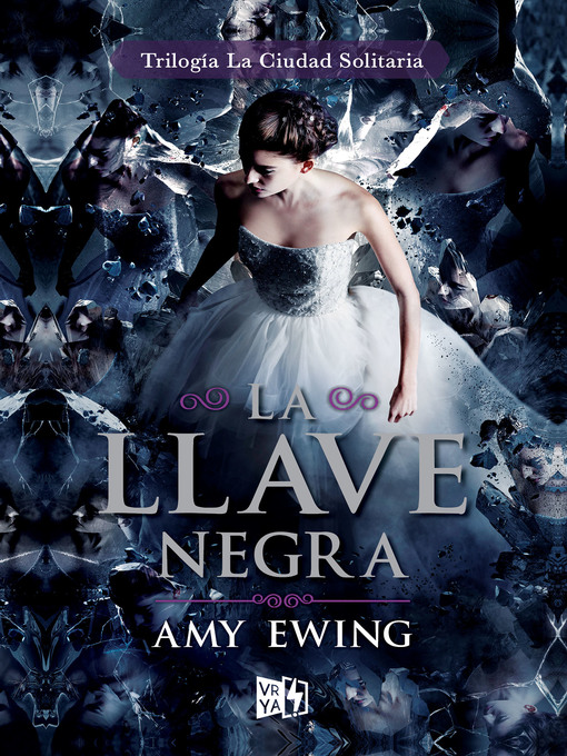 Title details for La Llave Negra by Amy Ewing - Available